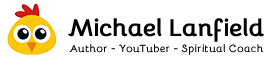 Michael Lanfield - Author, YouTuber, and Spiritual Coach.